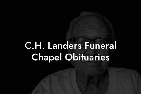 c h landers|c h landers current obituaries.